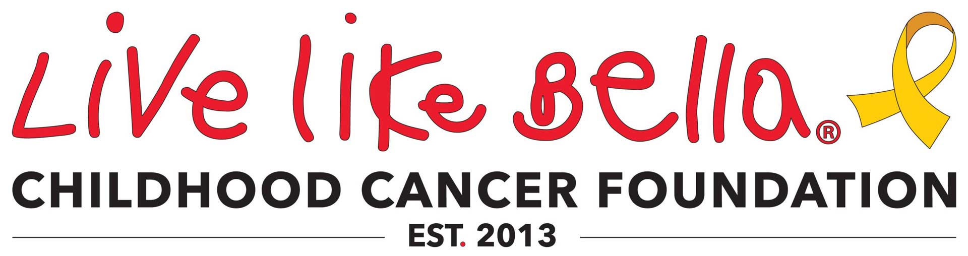 Live Life Bella Childhood Cancer Foundation